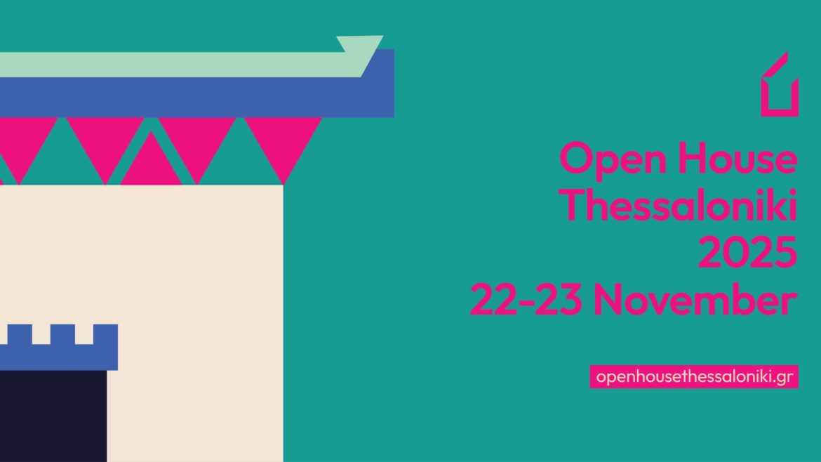 OPEN HOUSE Thessaloniki 2025